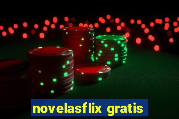 novelasflix gratis